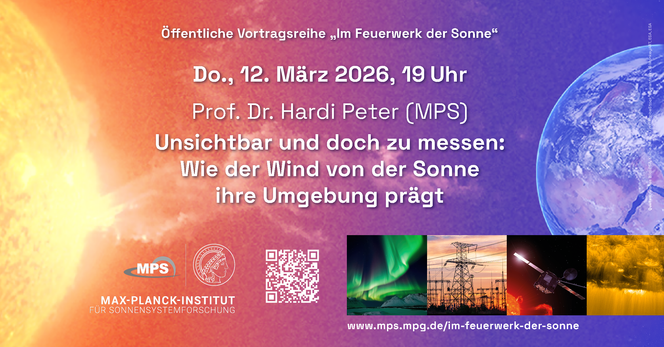 Öffentliche Vortragsreihe "Im Feuerwerk der Sonne"
Do., 12. März 2026, 19 Uhr
Prof. Dr. Hardi Peter (MPS)
Unsichtbar und doch zu messen: Wie der Wind von der Sonne ihre Umgebung prägt