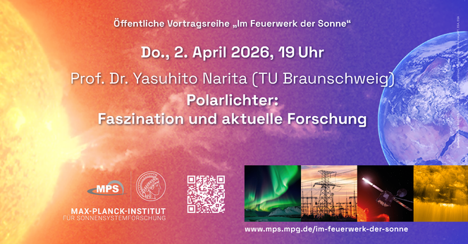 Do., 2. April 2026, 19 Uhr
Prof. Dr. Yasuhito Narita (TU Braunschweig):
Polarlichter: Faszination und aktuelle Forschung
